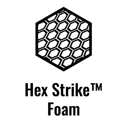 Hex Strike Foam